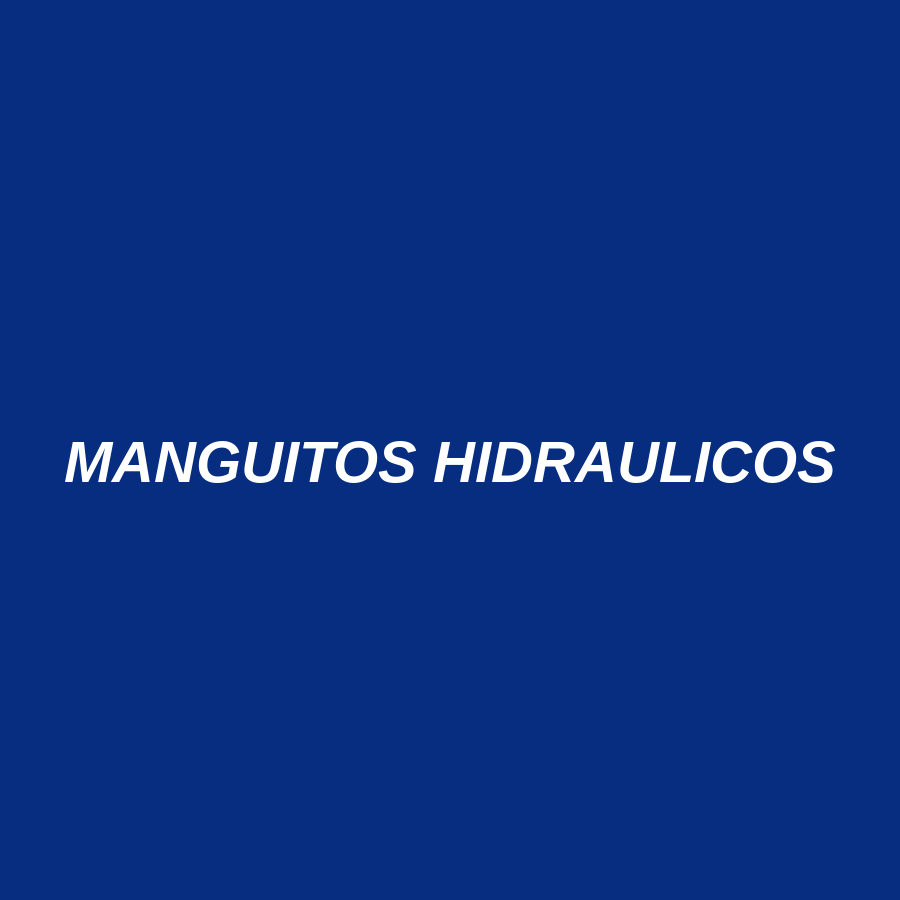 Manguitos hidráulicos